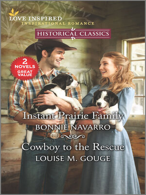 cover image of Instant Prairie Family/Cowboy to the Rescue